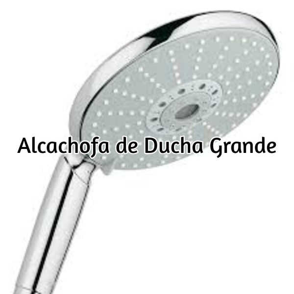 ≫ Mejores Alcachofas de Ducha Grandes